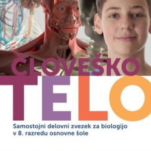 DELOVNI ZVEZEK ČLOVEŠKO TELO