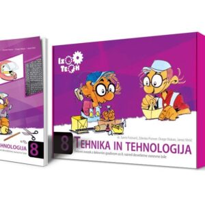 Delovni ZVEZEK TEHNIKA IN TEHNOLOGIJA 8