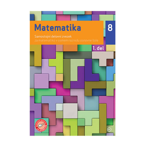 DELOVNI ZVEZEK MATEMATIKA 8, 1.DEL