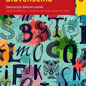 Delovni ZVEZEK SLOVENŠČINA 8. 1. DEL