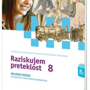 Delovni ZVEZEK RAZISKUJEM PRETEKLOST 8