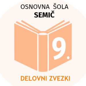9.R KOMPLET DZ OŠ SEMIČ