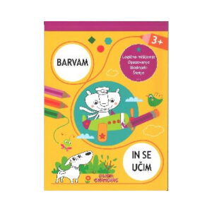 Knjiga BARVAM IN SE UČIM 3+