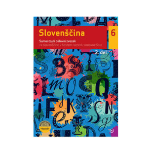 Delovni ZVEZEK SLOVENŠČINA 6, 2.DEL