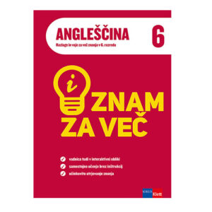 Znam ZA VEČ ANGLEŠČINA 6