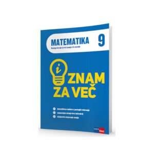 Znam ZA VEČ - MATEMATIKA 9