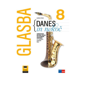 Delovni ZVEZEK GLASBA DANES IN NEKOČ 8, PRENOVA 19