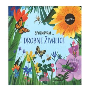Knjiga SPOZNAVAM DROBNE ŽIVALCE