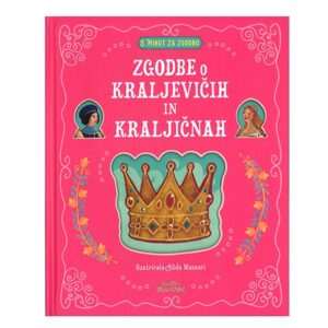 Knjiga ZGODBE O KRALJEVIČIH IN KRALJIČNAH
