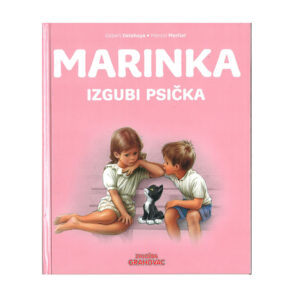 Knjiga MARINKA IZGUBI PSIČKA
