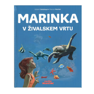 Knjiga MARINKA V ŽIVALSKEM VRTU