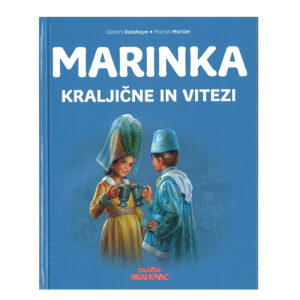 Knjiga MARINKA KRALJIČNE IN VITEZI