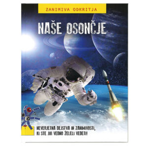 Zanimiva ODKRITJA, NAŠE OSONČJE