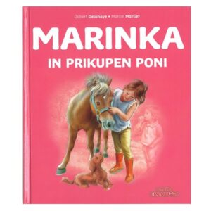 Knjiga MARINKA IN PRIKUPEN PONI