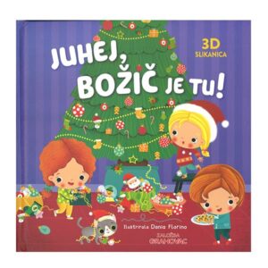 Knjiga JUHEJ BOŽIČ JE TU