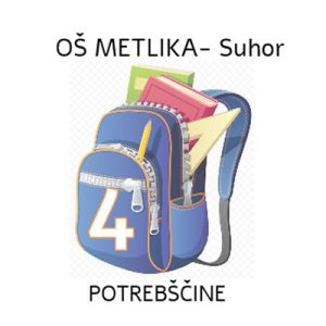 4.r POTREBŠČINE OŠ SUHOR