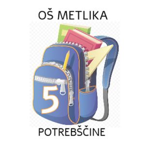 5.r POTREBŠČINE OŠ METLIKA