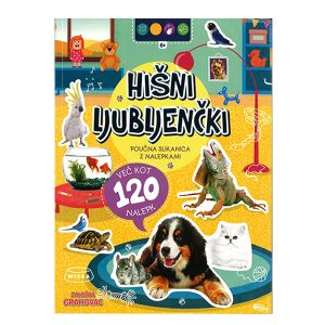 Knjiga SLIKANICA Z NALEPKAMI HIŠNI LJUBLJENČKI