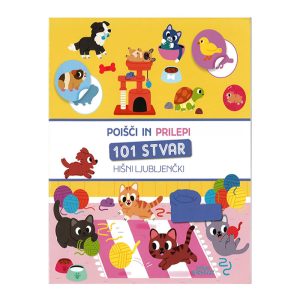 Knjiga POIŠČI IN PRILEPI HIŠNI LJUBLJENČKI