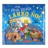 Knjiga MOJA PRVA ZA LAHKO NOČ