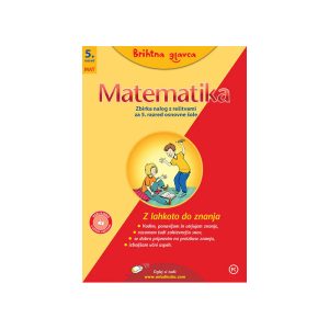 Brihtna GLAVCA: MATEMATIKA 5.R., ZN+REŠITVE
