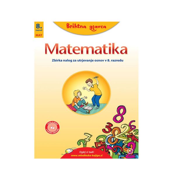 Brihtna GLAVCA: MATEMATIKA 8.R., ZN+REŠITVE