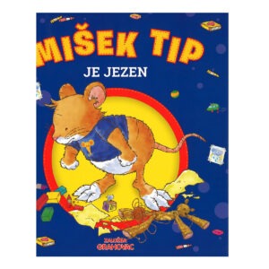 Knjiga MIŠEK TIP JE JEZEN