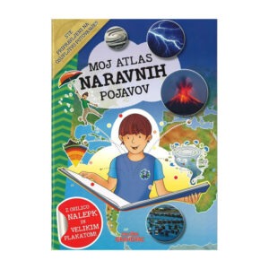 Knjiga MOJ ATLAS NARAVNIH POJAVOV