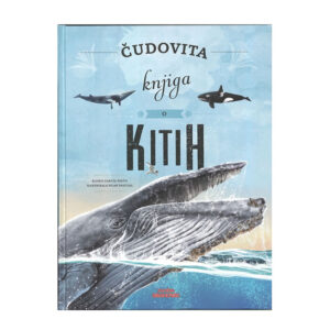 Knjiga ČUDOVITA KNJIGA O KITIH