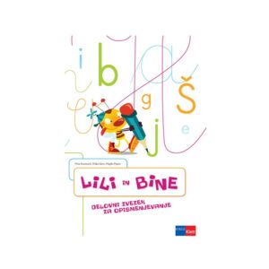 Delovni ZVEZEK ZA OPISMENJEVANJE LILI IN BINE 2.DL