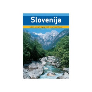 Zemljevid SLOVENIJE TOPOGRAFSKI IN NEMI