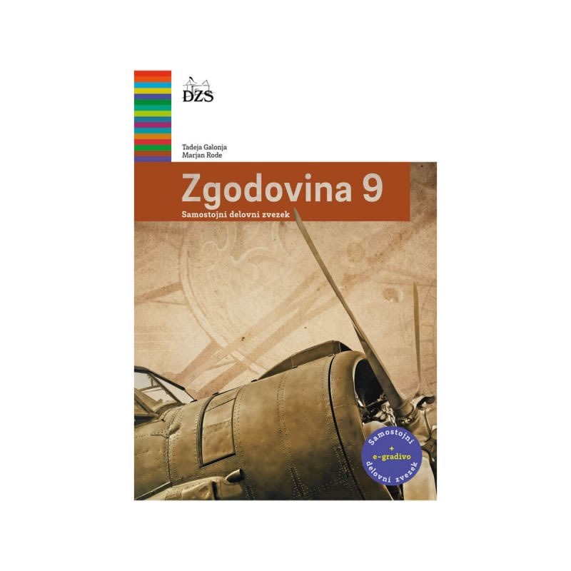Delovni ZVEZEK ZGODOVINA 9 Delovni ZVEZEK ZGODOVINA 9