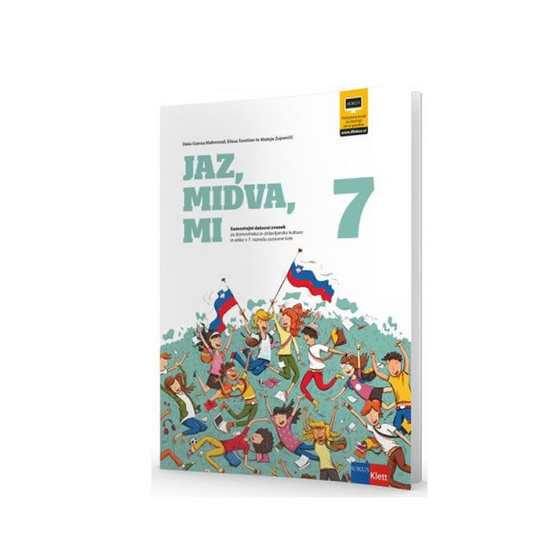 DELOVNI ZVEZEK JAZ, MIDVA, MI 7 DELOVNI ZVEZEK JAZ, MIDVA, MI 7