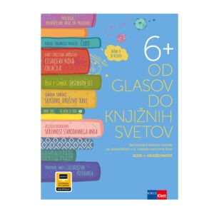Delovni ZVEZEK OD GLASOV DO KNJIŽNIH SVETOV 6+,NOV